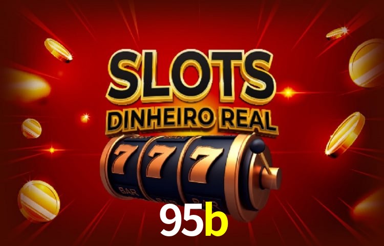 Bônus e promoções da 95b